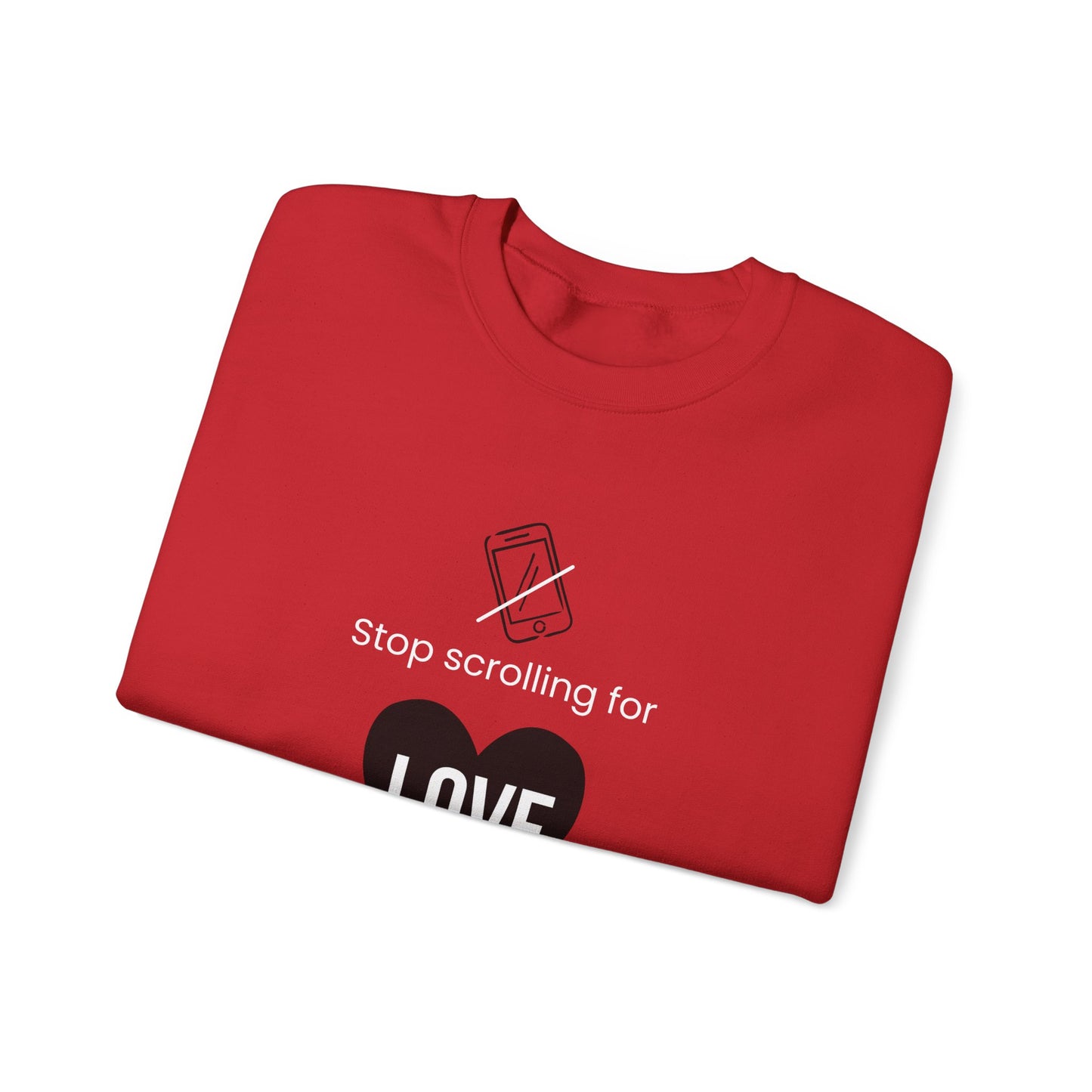 Stop Scrolling for Love Sweatshirt | Red
